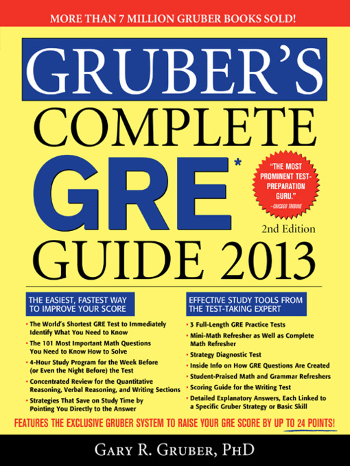 Title details for Gruber's Complete GRE Guide 2013 by Dr. Gary R. Gruber - Available